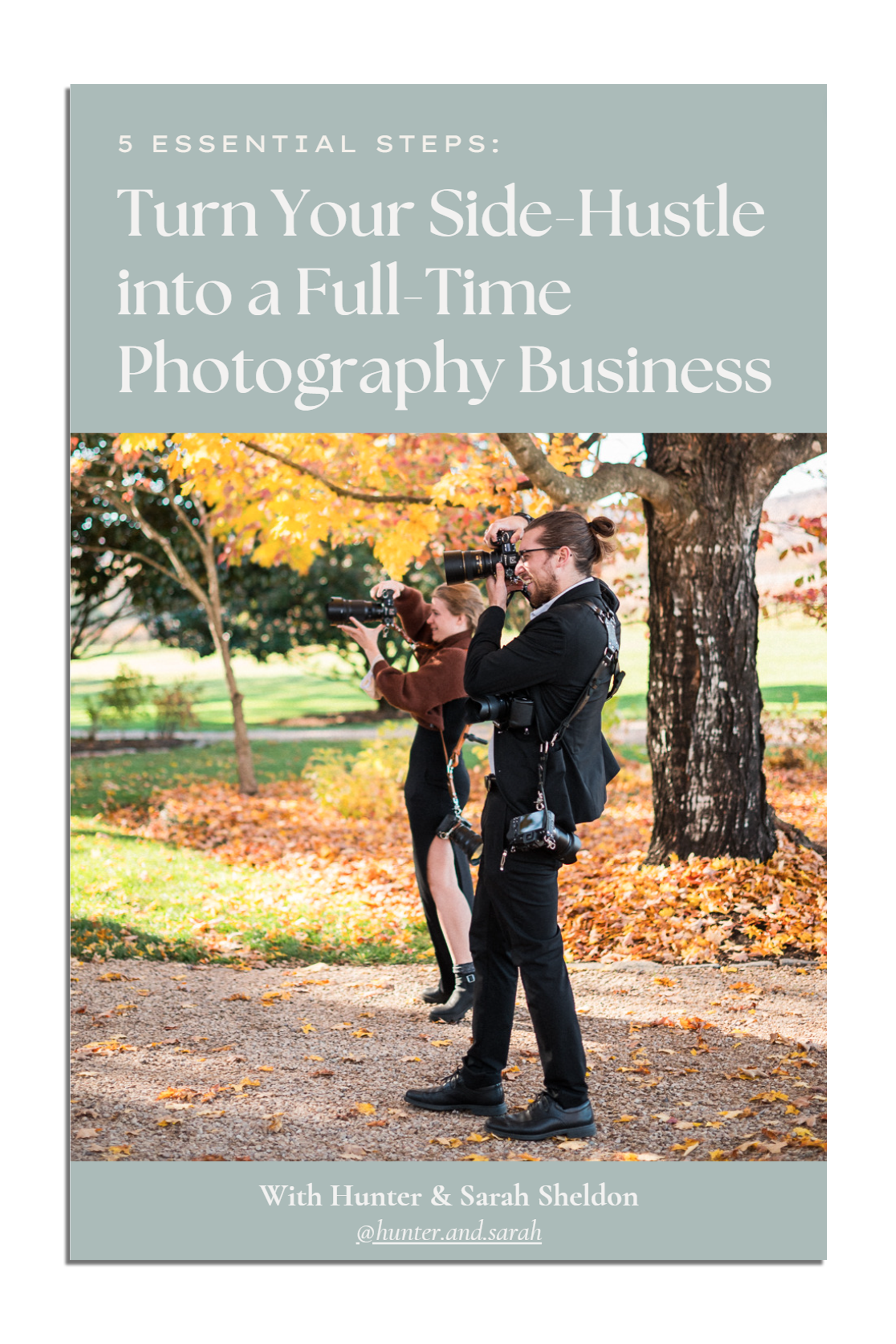 Your free guide to going full time in your photography business