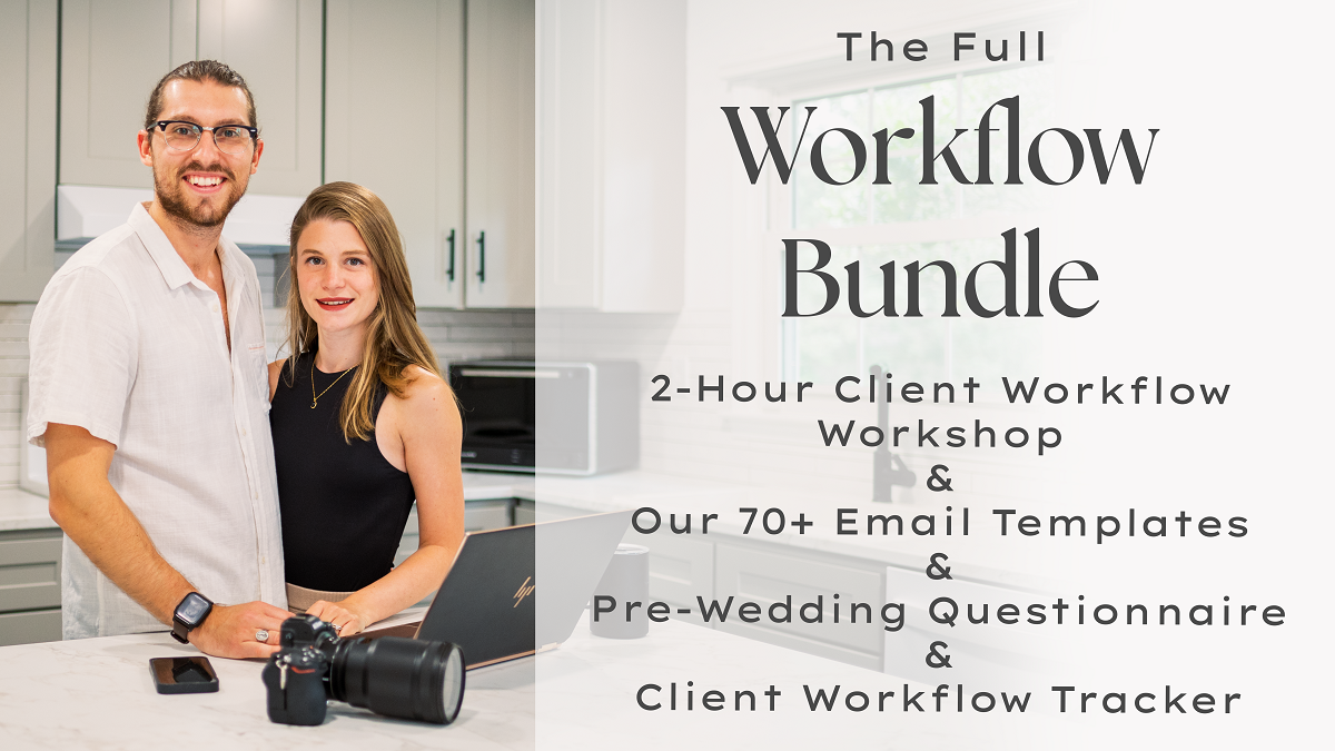 A promo image for a workshop bundle by Hunter and Sarah Photography, which includes our 2-hour Client Workflow Workshop, our 70+ email templates, our pre-wedding questionnaire, and our client workflow tracker.